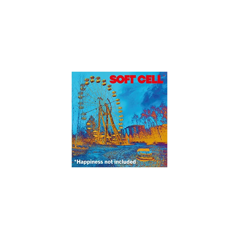 Soft Cell-*Happiness Not Included