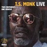 T.S. Monk-Two Continents One Groove CD