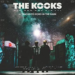 The Kooks-10 Tracks To Echo...