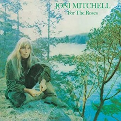 Joni Mitchell-for The Roses LP
