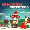 Alternative Christmas: The Ultimate Collection/Various  LP