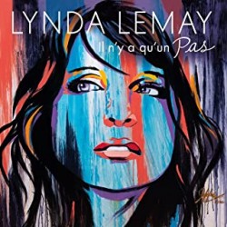 Lynda Lemay -Il n'y a qu'un...
