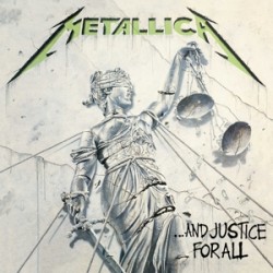 METALLICA AND JUSTICE FOR...