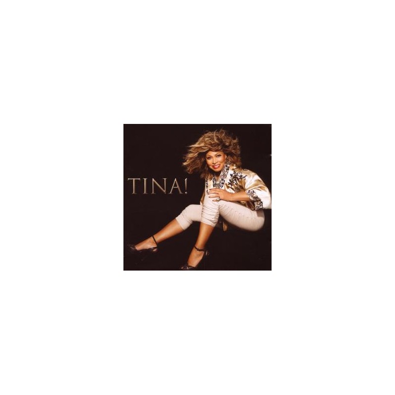 TURNER, TINA TINA!  Best of