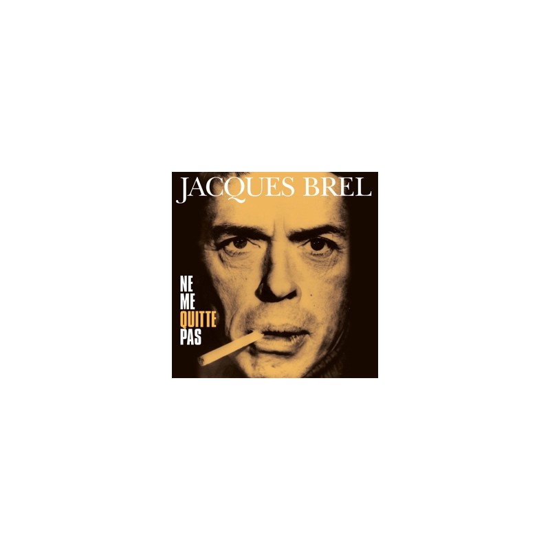 BREL, JACQUES NE ME QUITTE PAS  . 1-LP