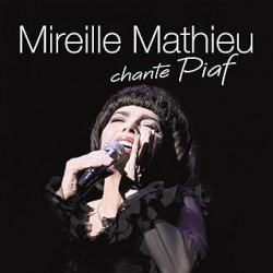 Mireille Mathieu Chante Piaf