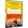 DUMB MONEY   DVD