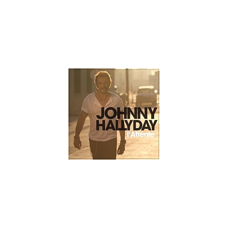 Johnny Hallyday-L'Attente