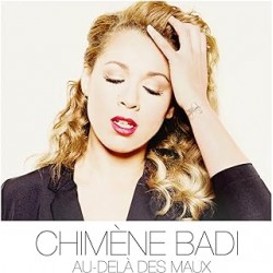 Badi, Chimene-Au Dela Des Maux