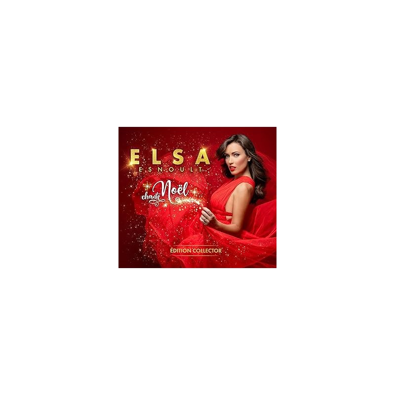 Elsa Esnoult-Chante Noël - Édition Collector