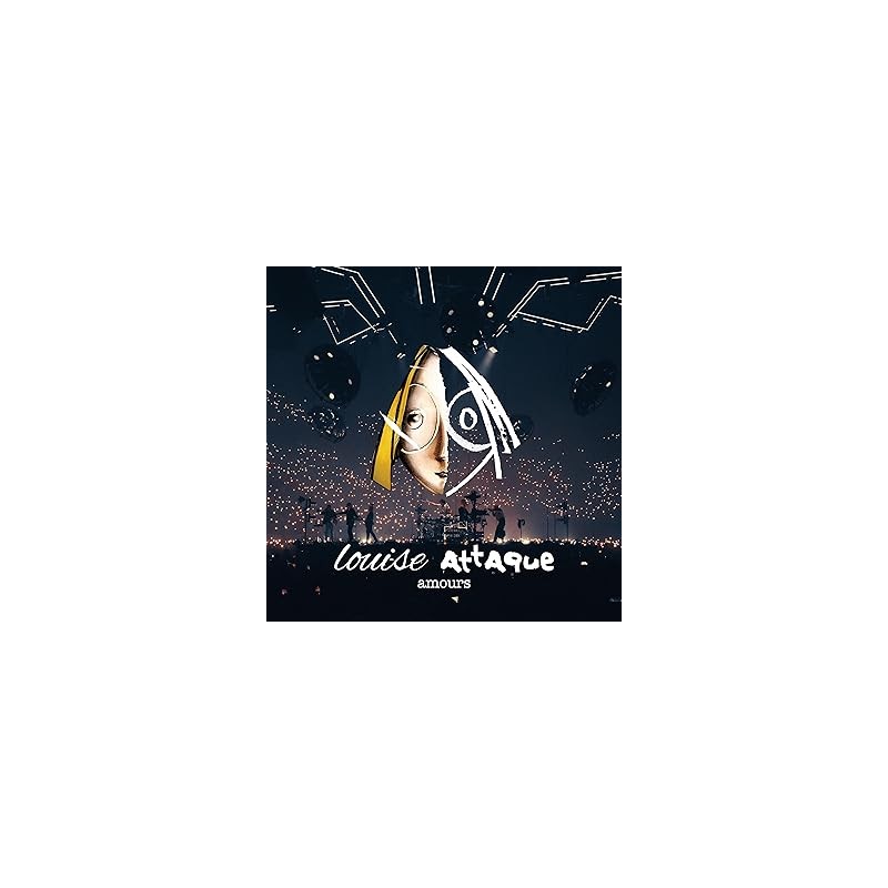 Louise Attaque-Amours  CD