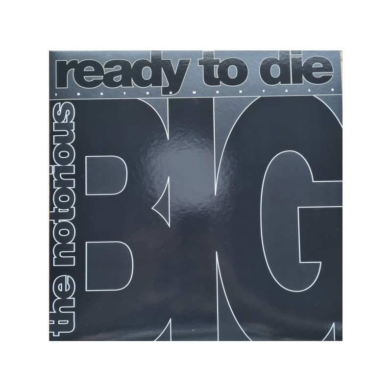 the Notorious B.I.G. - Ready To Die: The Instrumentals 1xLP RSD