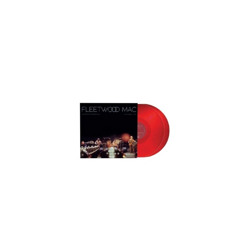 Fleetwood Mac . 2 LP  Live At The Record Plant (December 15,1974)  Édition Limitée Vinyle Rouge Transparent