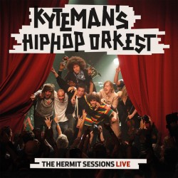 Kyteman's Hiphop Orkest –...