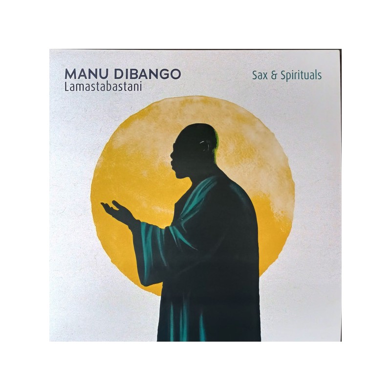 Manu Dibango – Sax & Spirituals - Lamastabastani RSD
