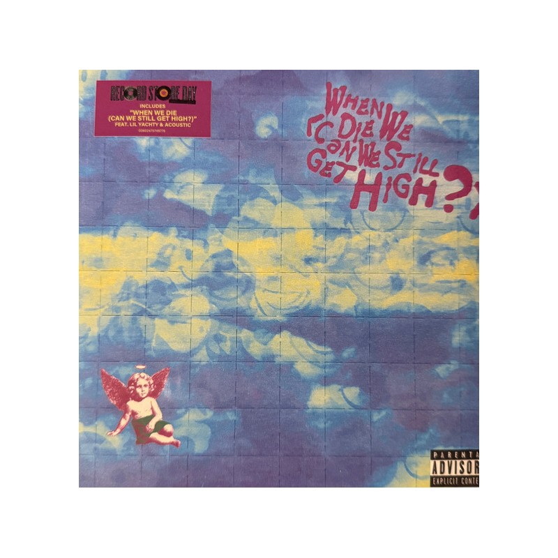 Yungblud  Feat. Lil Yachty – When We Die (Can We Still Get High?) RSD