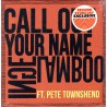 Inge Lamboo Ft. Pete Townshend – Call Out Your Name RSD