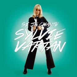 Sylvie Vartan-Si Je Chante...