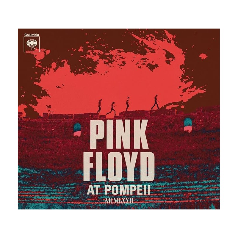 Pink Floyd at Pompeii - Mcmlxxii