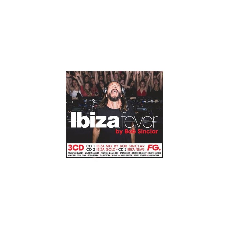 Ibiza Fever By Bob Sinclar