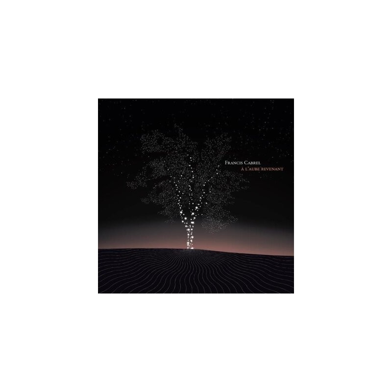 Francis Cabrel - À L'aube Revenant 2xLP