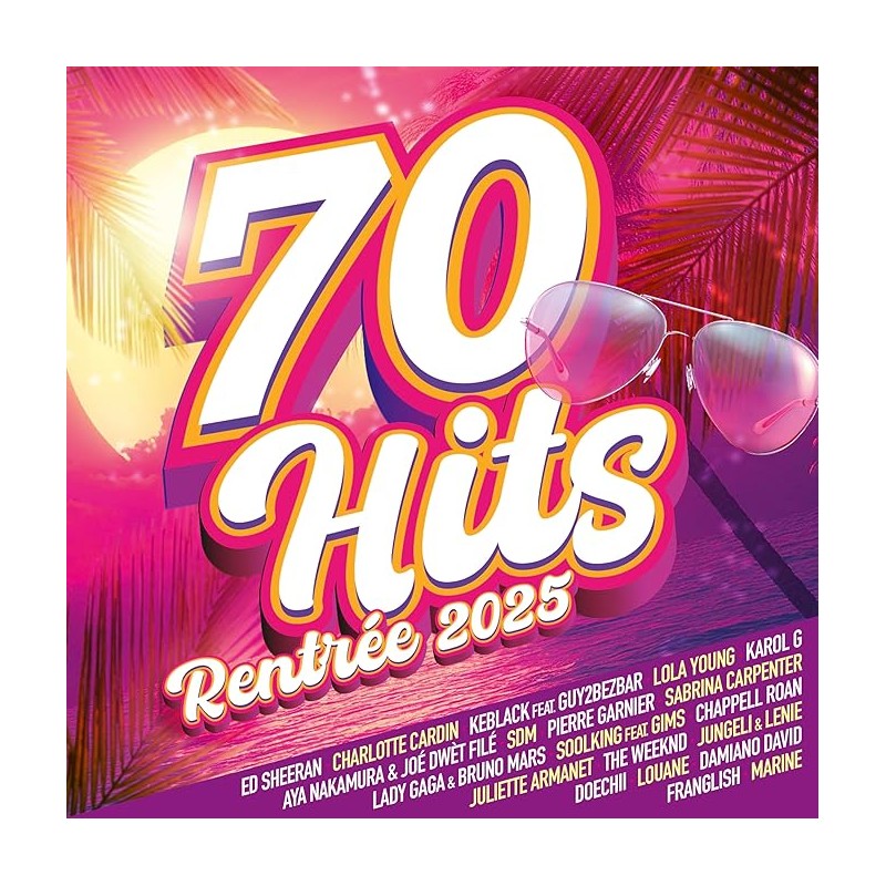 70 Hits Rentrée 2025