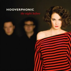 Hooverphonic - The Night...