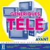 Les Génériques Télé : C'était mieux avant Édition Limitée