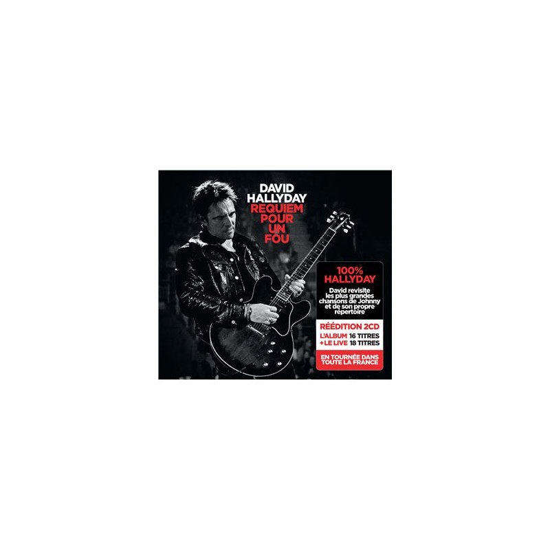 David Hallyday - Requiem pour un fou L’album / Le Live
