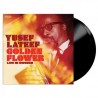 Yusef Lateef - Golden Flower: Live In Sweden 2xLP Black Friday