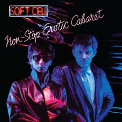Soft Cell Non-Stop Erotic...