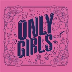 Only Girls Volume 1 2026...