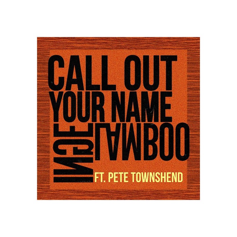 Inge Lamboo - Call Out Your Name -7inch RSD