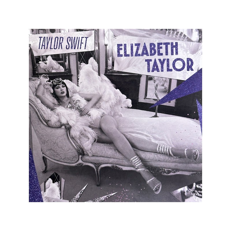 Taylor Swift – Elizabeth Taylor  RSD