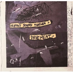 Pavement – Perfect Sound...