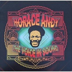 Horace Andy – The Voice In...