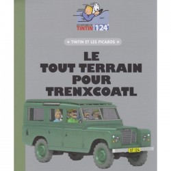 Voiture de collection Tintin, Le tout terain pour Trenxcoatl Nº57 1/24