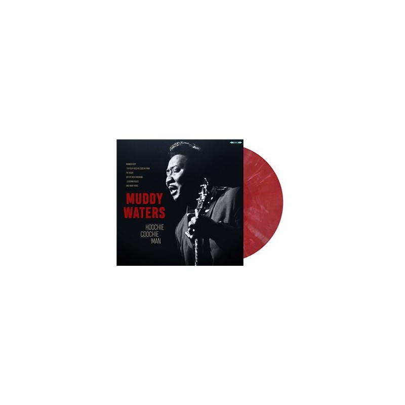 Muddy Waters Hoochie Coochie Man Vinyle Rouge Marbré