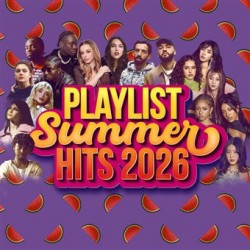 Playlist Summer Hits 2026...