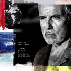 Bernard Lavilliers -Causes...