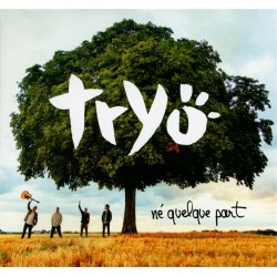 Tryo-né quelque part CD
