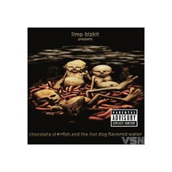 Limp Bizkit - Chocolate...