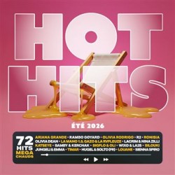 Hot Hits Été 2026 Édition...