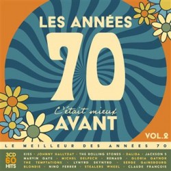 Les Années 70, C'était...