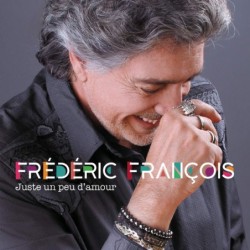 FRANCOIS FREDERIC - JUSTE...