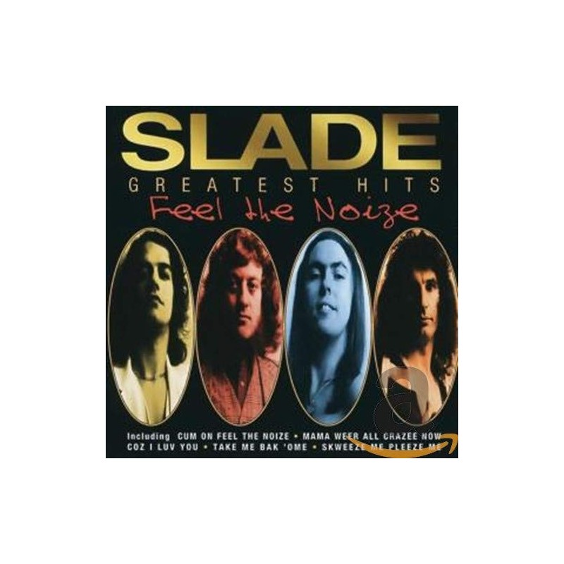 SLADE - Feel The Noize-Greatest Hits