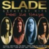 SLADE - Feel The Noize-Greatest Hits