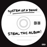 System Of A Down-Steal This Album LP