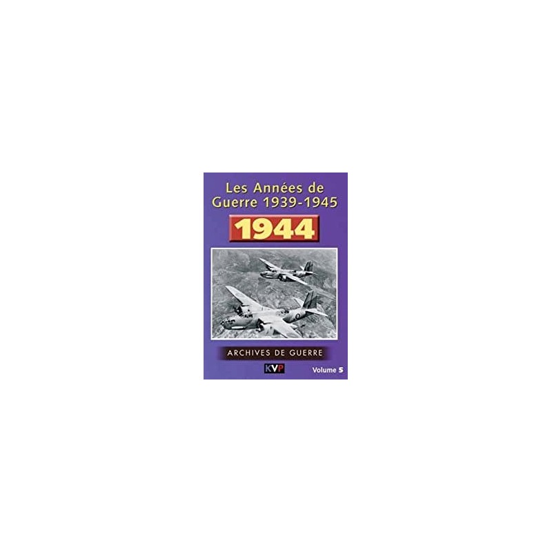 Les annees de guerre 1939-1945, vol. 5 : 1944 dvd