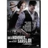 des Hommes sans Loi-DVD